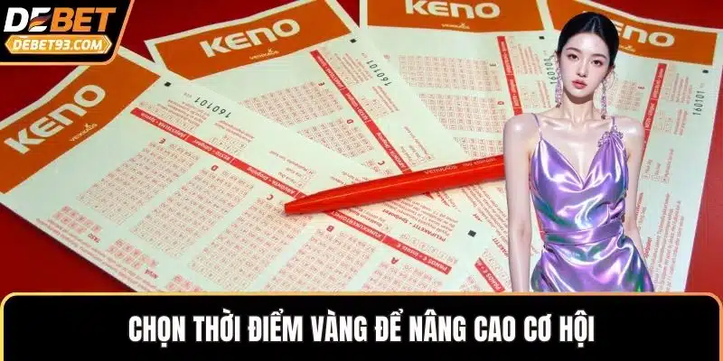Chọn thời điểm vàng để nâng cao cơ hội